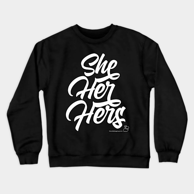 She, Her, Hers "Swooshy" Pronouns Crewneck Sweatshirt by TheCollaboGroup